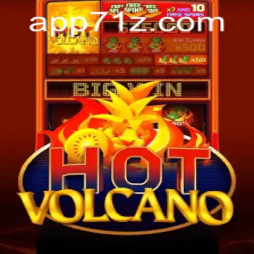 HotVolcano: An Immersive Gaming Experience with 71z PH Login