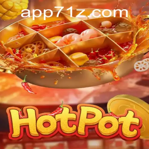 Hotpot: A Closer Look at the Thrilling Game with 71z PH Login