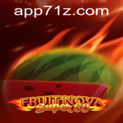 A Comprehensive Guide to FruitNovaSuper60